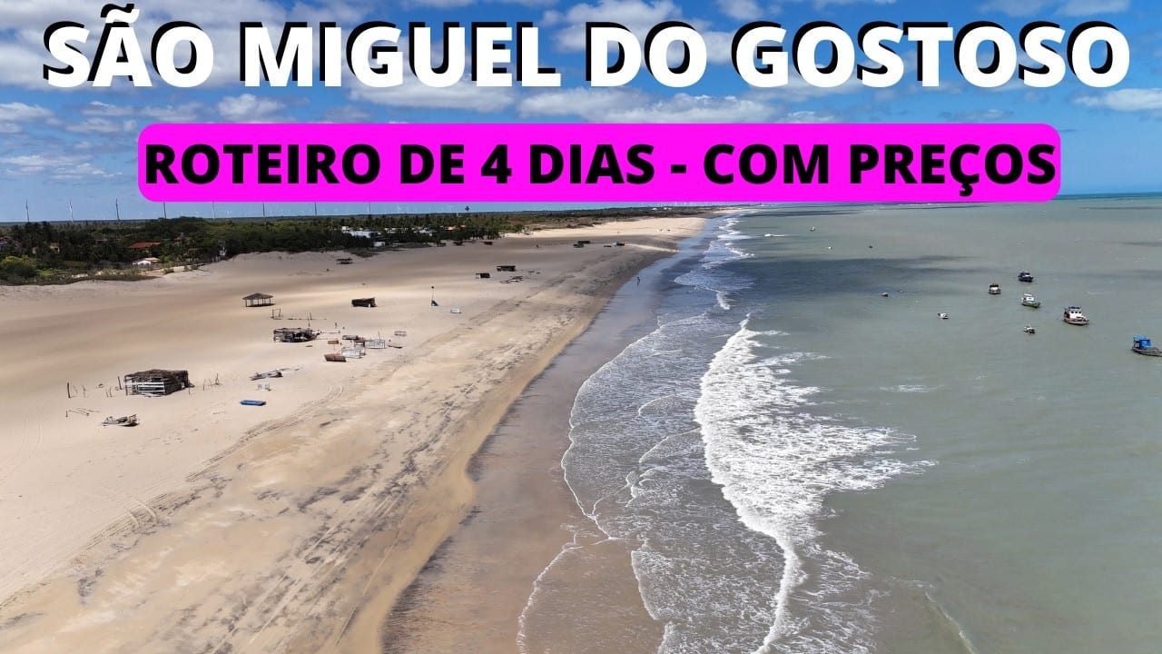 Vídeo sobre o que fazer em São Miguel do Gostoso, no Rio Grande do Norte